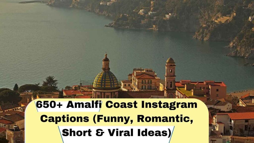 Amalfi Coast Instagram Captions