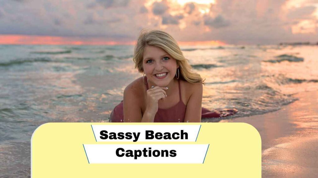 Sassy Beach Captions