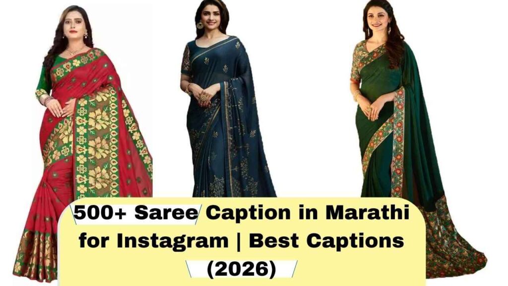 Traditional Marathi Saree Captions